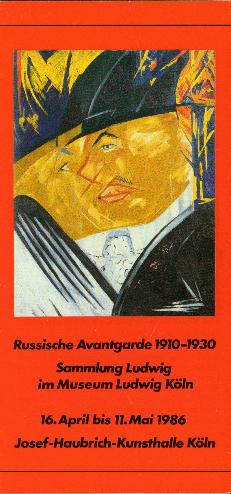 Russische Avantgarde 1910–1930. Sammlung Ludwig im Museum Ludwig Köln