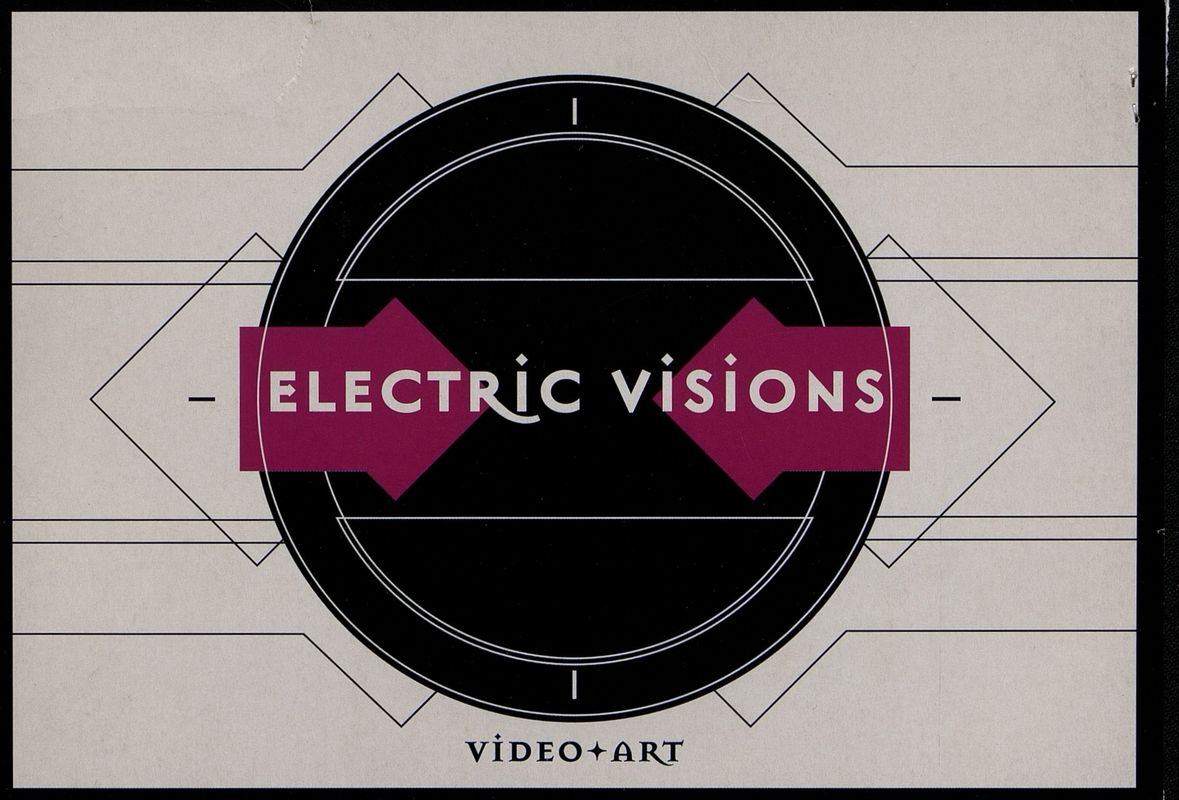 Electric Visions