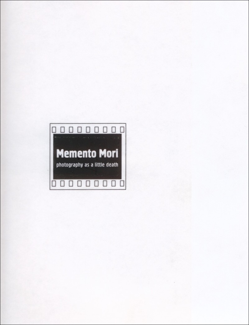 Memento Mori. Photography as Little Death
