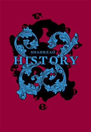 Shahrzad: History