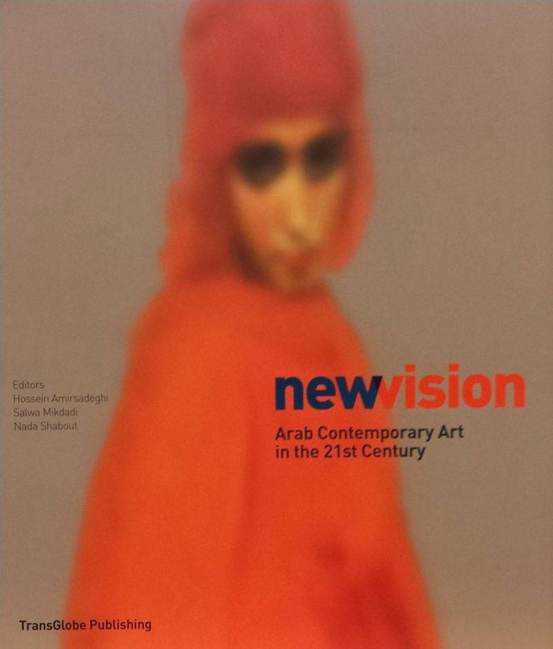 New Vision: Arab contemporary art in the 21st century