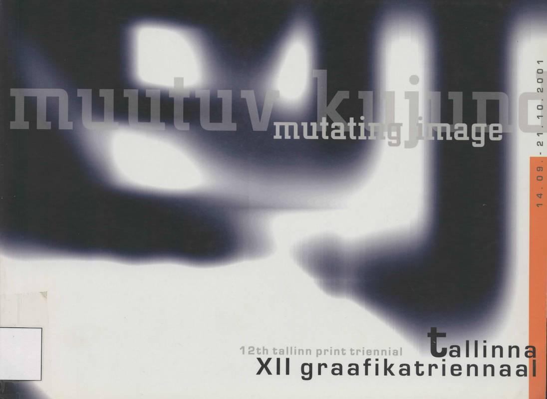 Tallinna XII Graafikatriennaal. 12th Tallin Print Triennial