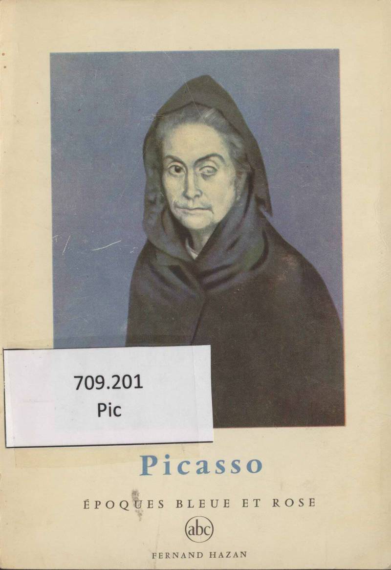 Picasso: epoques bleue et rose