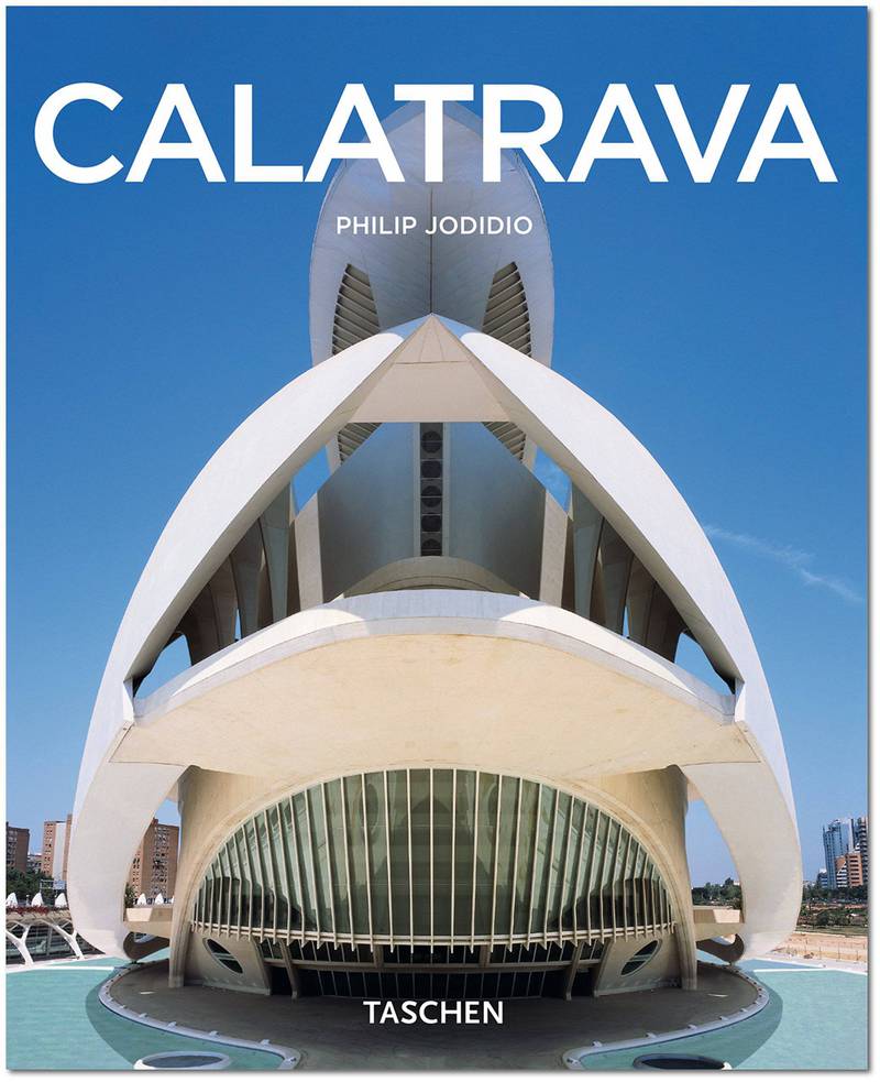 Santiago Calatrava: 1951, Architect, Engineer, Artist