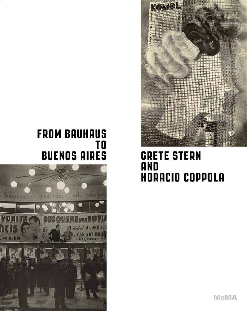 From Bauhaus to Buenos Aires. Grete Stern and Horacio Coppola
