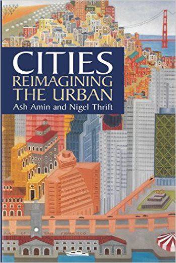 Cities: Reimagining the Urban