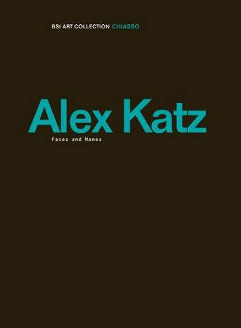 Alex Katz: Faces and Names