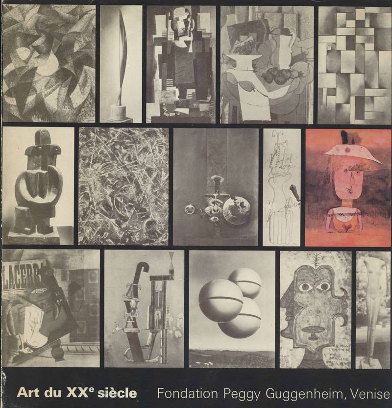 Art du XX siecle. Foundation Peggy Guggenheim, Venise