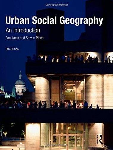 Urban Social Geography: An Introduction