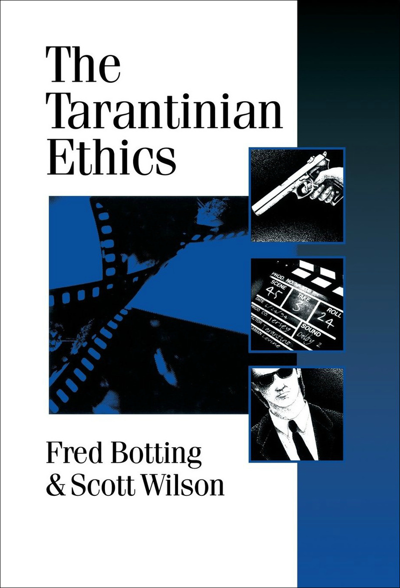 The Tarantinian Ethics