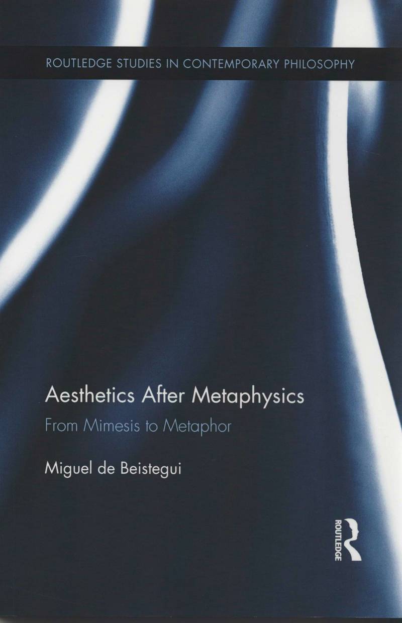Aesthetics After Metaphysics: From Mimesis to Metaphor