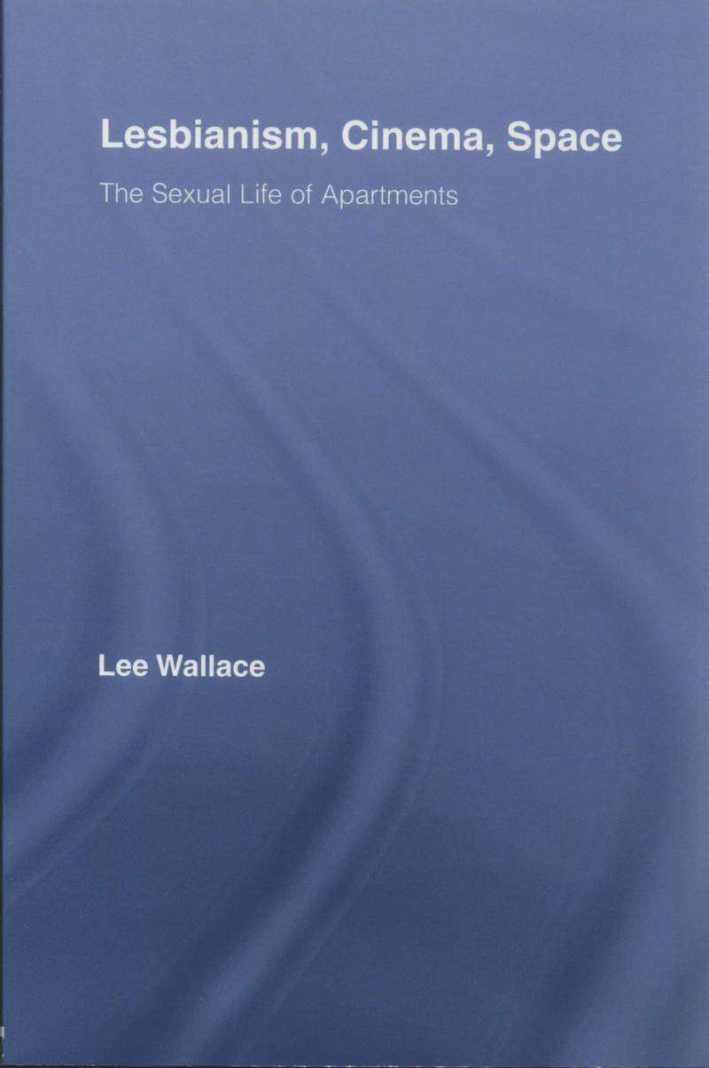 Lesbianism, Cinema, Space: The Sexual Life of Apartments