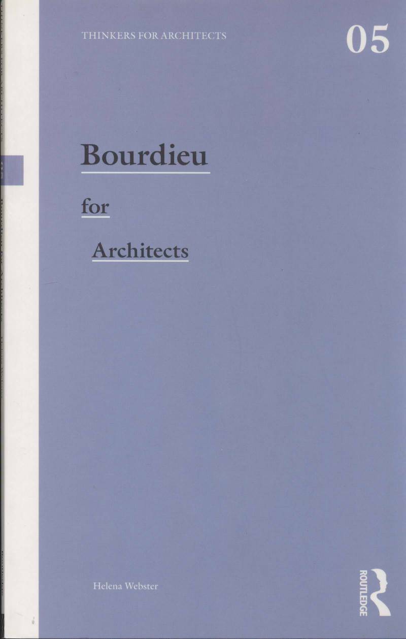 Bourdieu For Architects