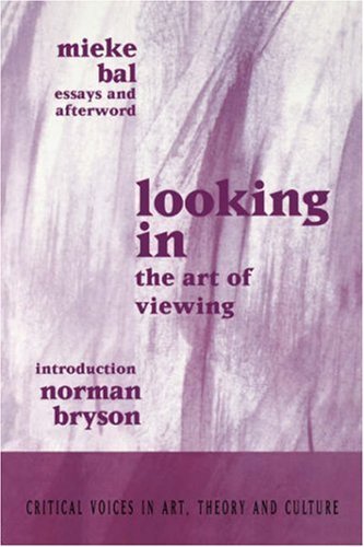 Looking In: The Art of Viewing