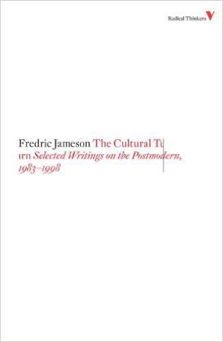 The Cultural Turn: Selected writings On The Postmodern, 1983–1998