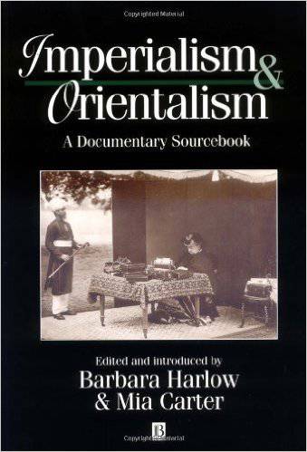 Imperialism and Orientalism: A Documentary Sourcebook