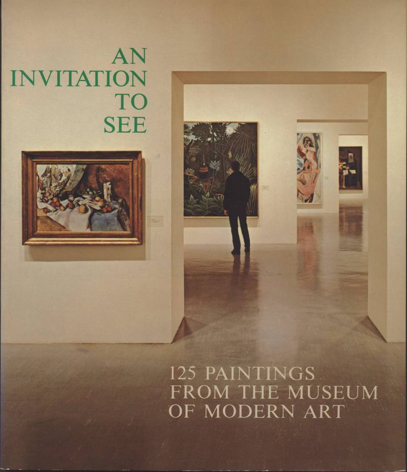 Invitation to See: 125 Paintings from the Museum of Modern Art