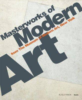 Masterworks of modern art from Museum of Modern Art, New York