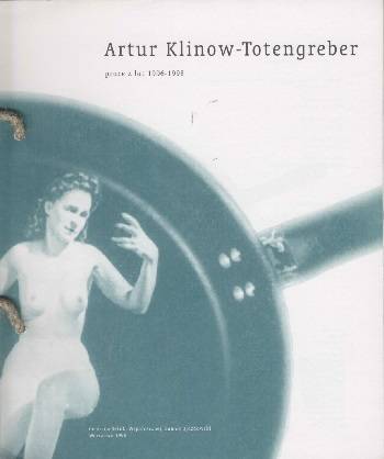 Artur Klinow‑Totengreber. Prace z lat 1996–1998