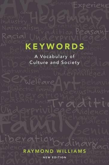 Keywords: a Vocabulary of Culture and Society