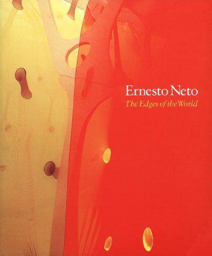 Ernesto Neto: the Edges of the World