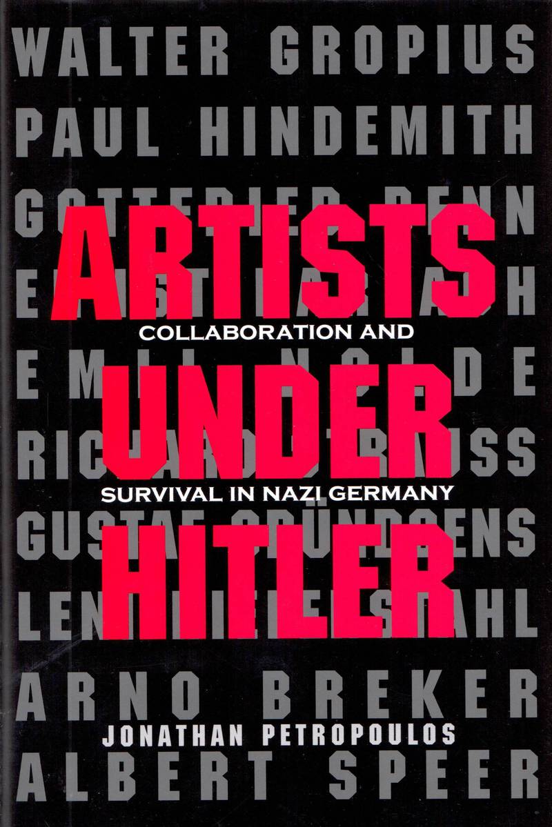 Artists Under Hitler: Collaboration and Survival in Nazi Germany