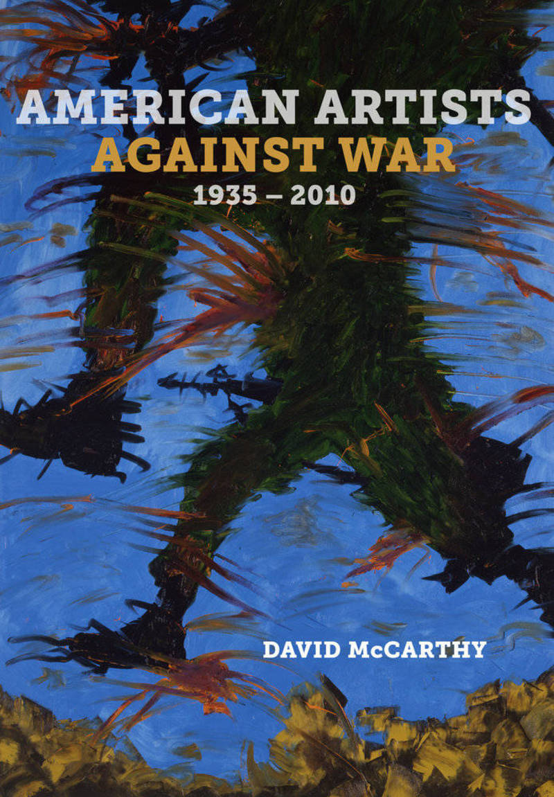 American Artists Against War, 1935–2010
