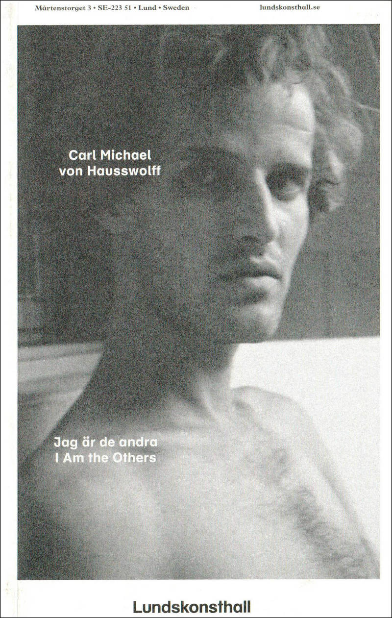 Carl Michael von Hausswolff: Jag ar de andra/ I Am the Others