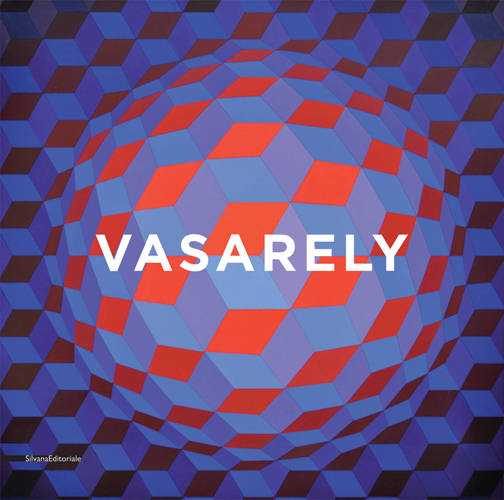 Vasarely: Hommage/ Tribute