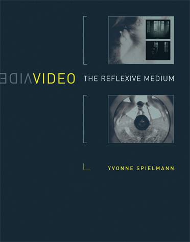 Video: The Reflexive Medium