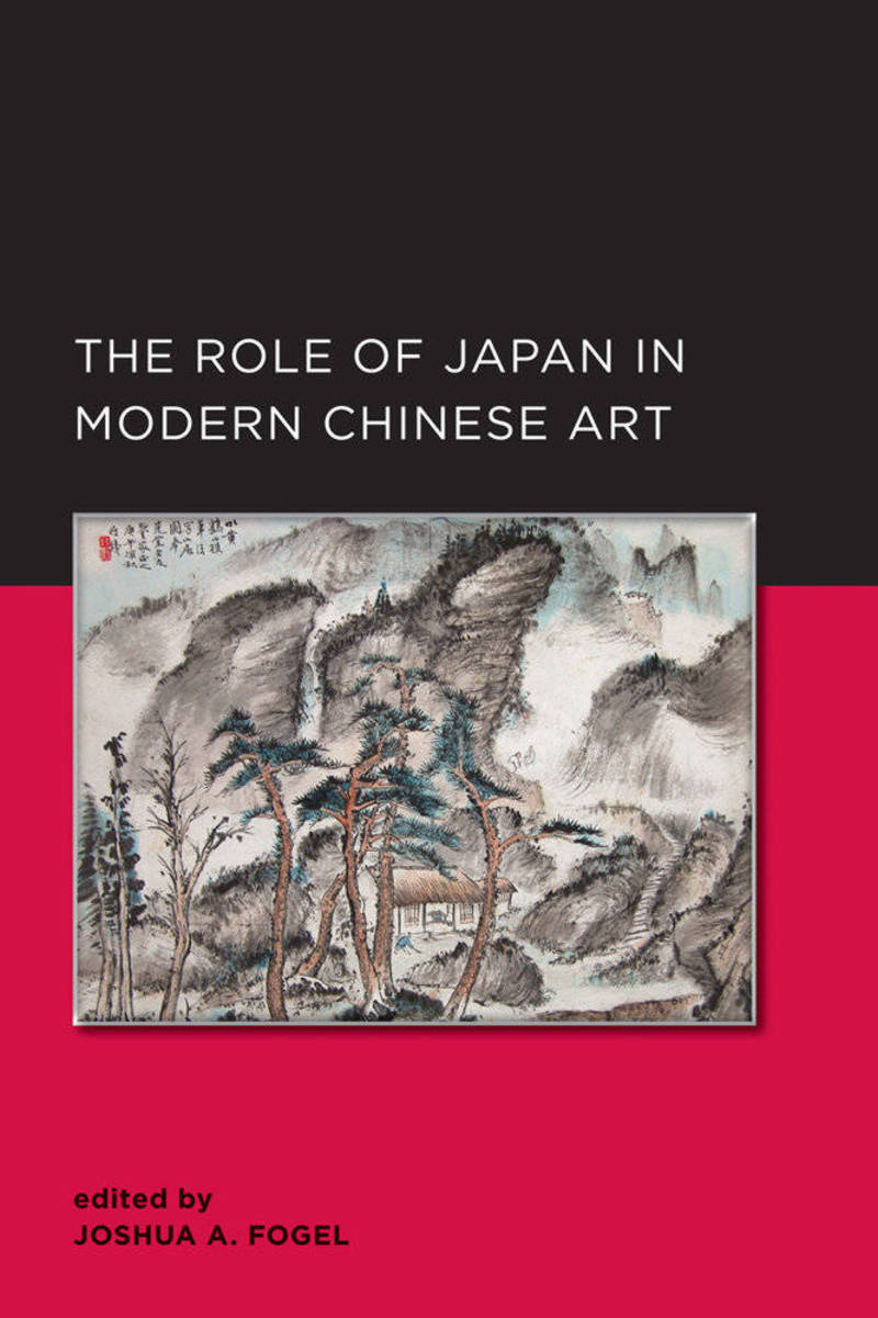 The Role of Japan in Modern Chinese Art