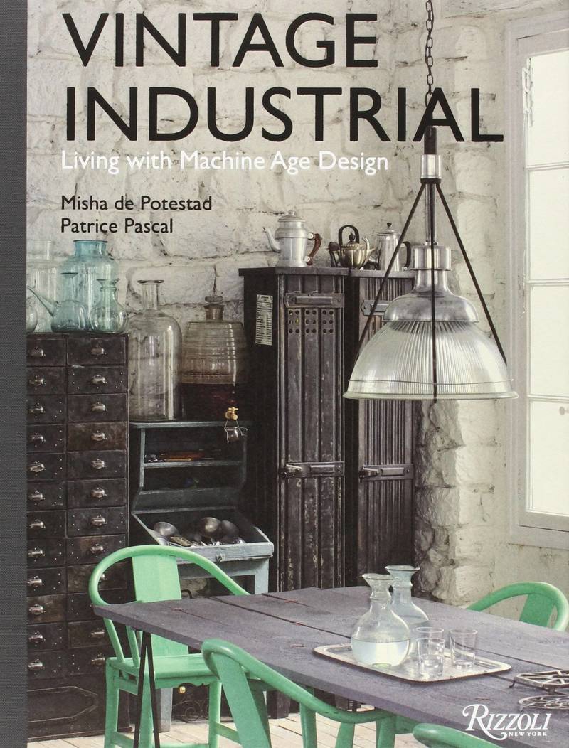 Vintage industrial. Living with Machine Age Design