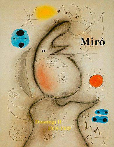 Miro. Catalogue raisonné. Drawings. Volume II: 1938–1959