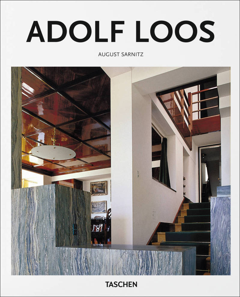 Adolf Loos, 1870–1933: Architect, Cultural Critic, Dandy