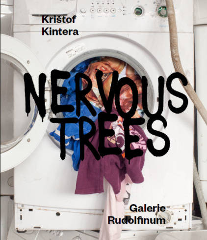 Kristof Kintera: Nervous Trees