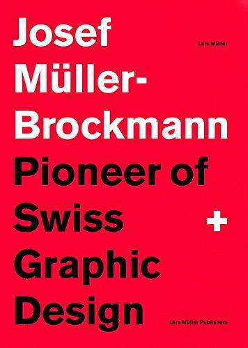 Josef Muller‑Brockmann: Pioneer of Swiss Graphic Design