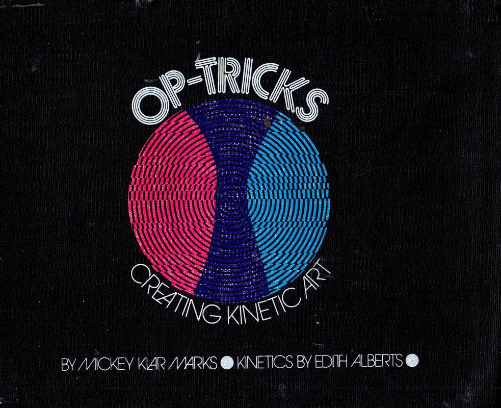 Op‑Tricks: Creating Kinetic Art