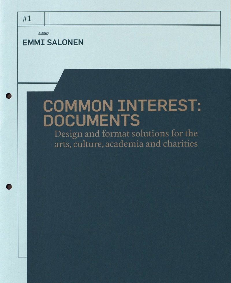 Common Interest: Documents. Design and Format Solutions for the Arts, Culture, Academia and Charities