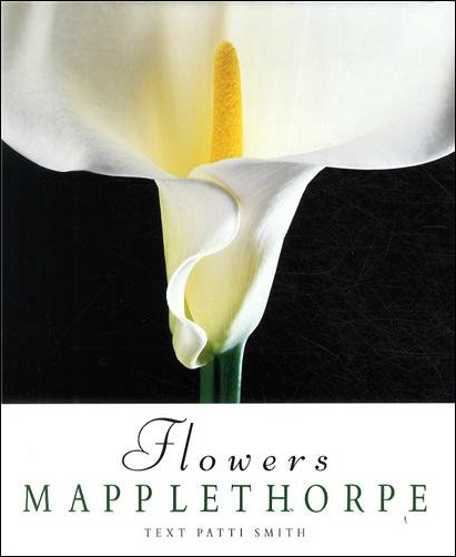 Robert Mapplethorpe: Flowers