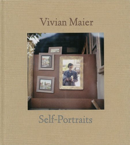 Vivian Maier: Self‑Portraits