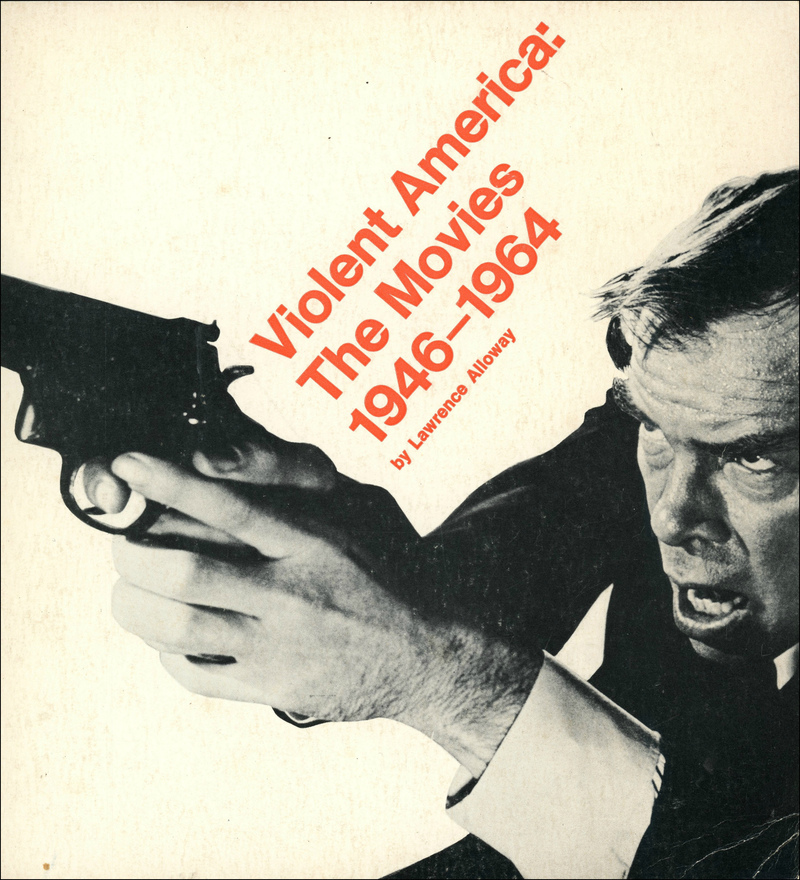 Violent America: The Movies, 1946–1964