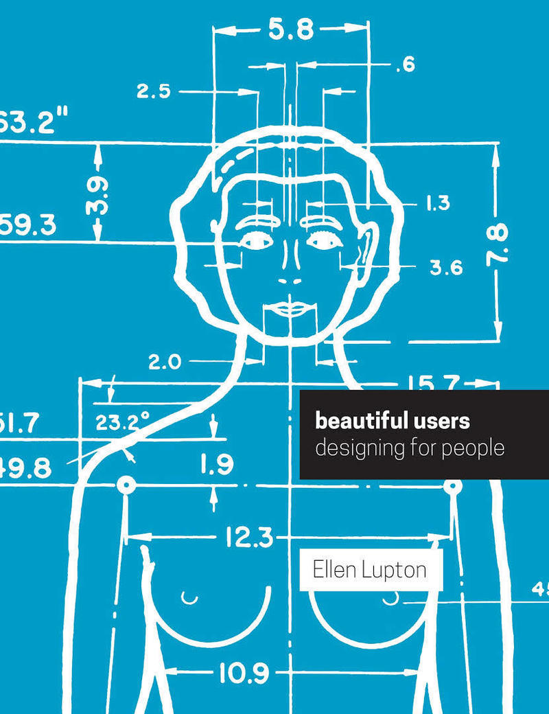 Beautiful Users: Designing for People