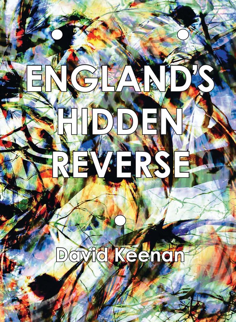 England's Hidden Reverse: A Secret History of the Esoteric Underground