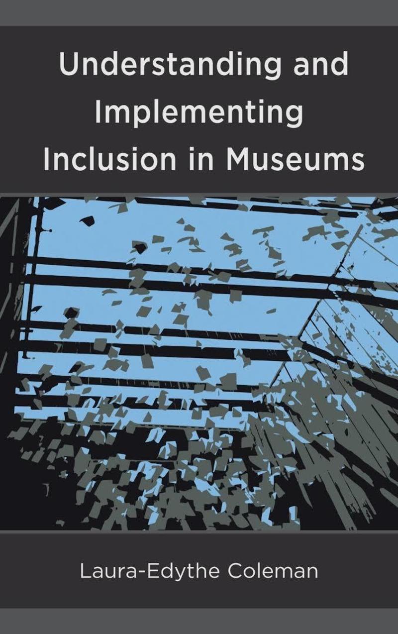 Understanding and Implementing Inclusion in Museums