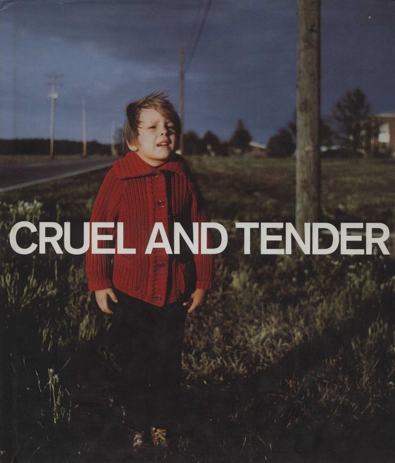 Cruel and Tender: The Real in the 20th Century Photograph