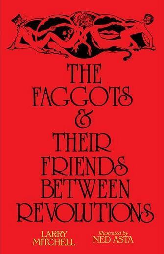 The Faggots and Their Friends Between Revolutions