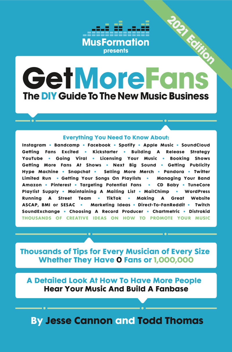 Get More Fans: The DIY Guide to the New Music Business