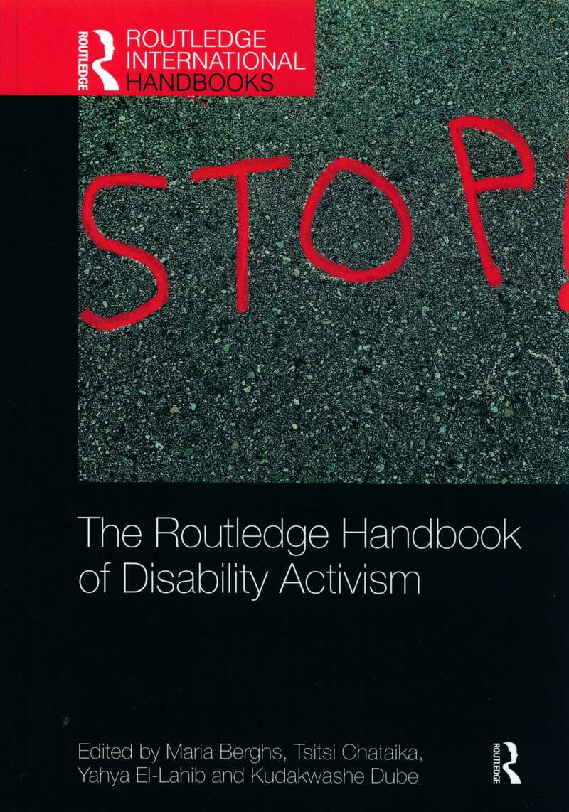 The Routledge Handbook of Disability Activism